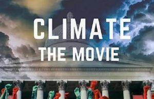 The Great Global Warming Swindle and Climate the Movie: The Cold Truth